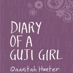 Diary of a Guji Girl Qaanitah Hunter