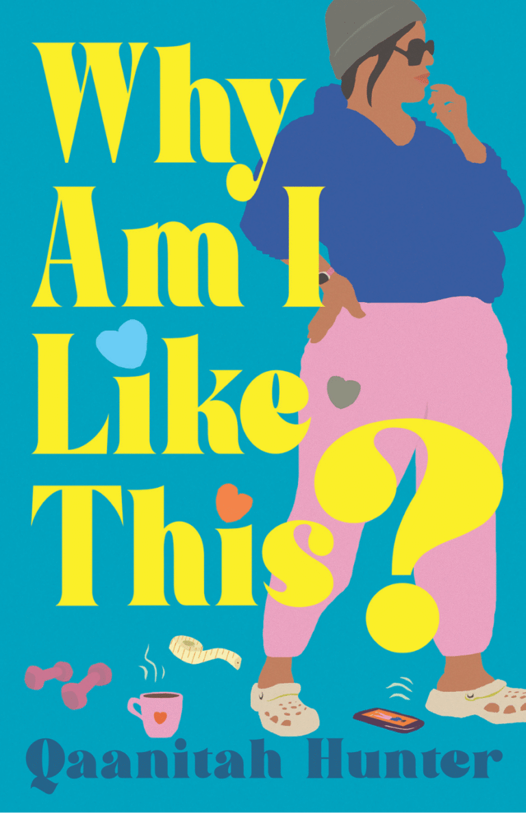 Why am I like this - Qaanitah Hunter Book
